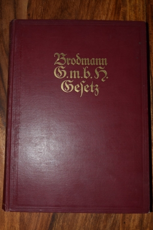 Dr. Erich Brodmann G.m.b.H. - Gesetz 1924