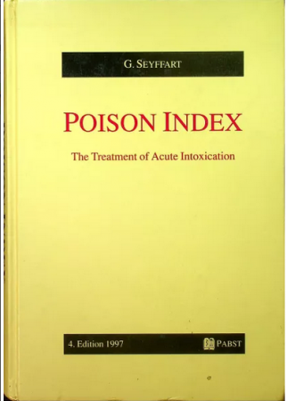 Poison Index The Treatment of Acute Intoxication