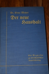 Der neue Haushalt, Dr. Erna Meyer 1926